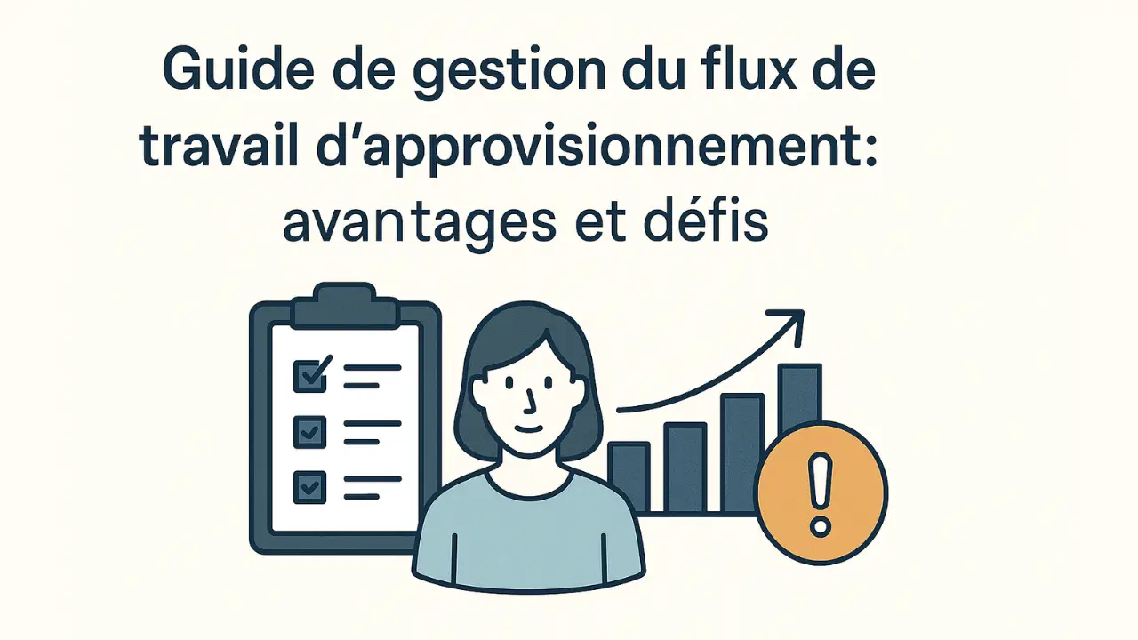 de gestion du flux de travail d'approvisionnement