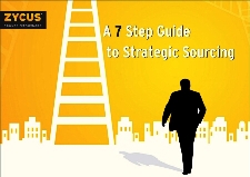 A 7 Step Guide to Strategic Sourcing A 7 Step Guide to Strategic Sourcing