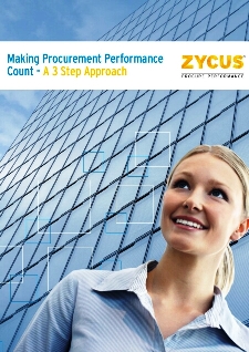 Making Procurement Performance Count - A 3 Step Approach Making Procurement Performance Count - A 3 Step Approach