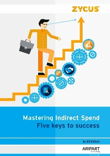 Mastering Indirect Spend Five keys to Success Mastering Indirect Spend Five keys to Success