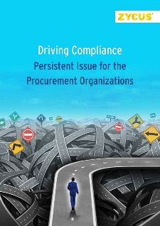 ‘Driving Compliance - Persistent Issue for Procurement Organizations ‘Driving Compliance - Persistent Issue for Procurement Organizations