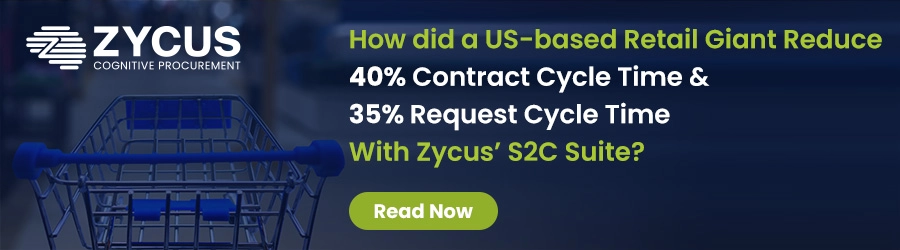 A Leading US-based Retail Giant Streamlines its Procurement Processes with Zycus’ S2C Suite