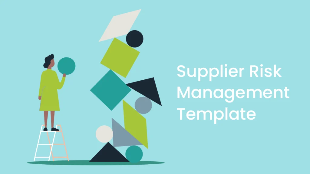 Supplier risk management template