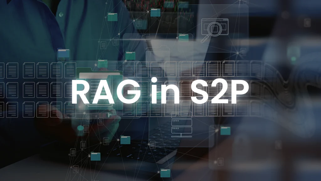 RAG in S2P