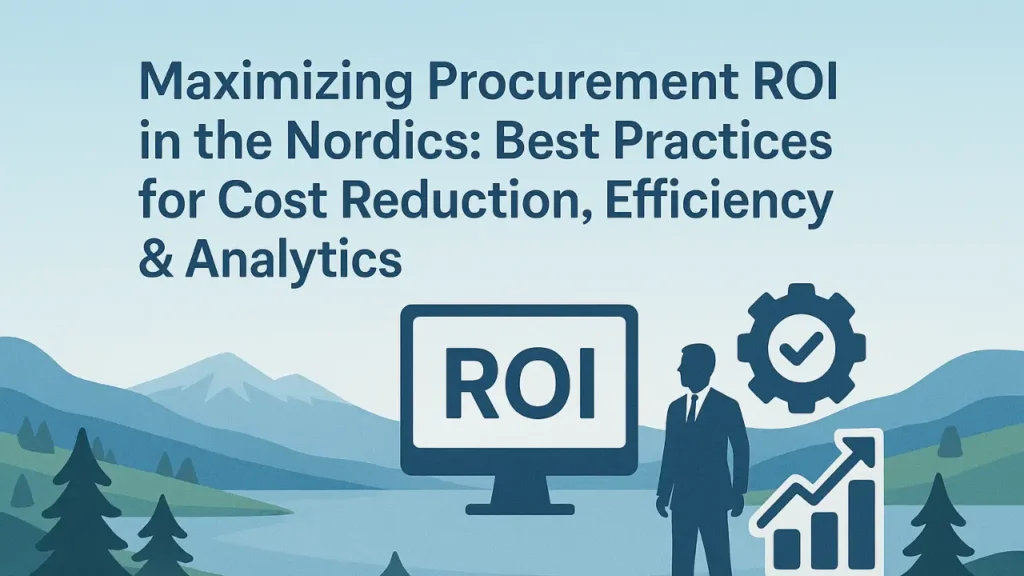 procurement ROI Nordics