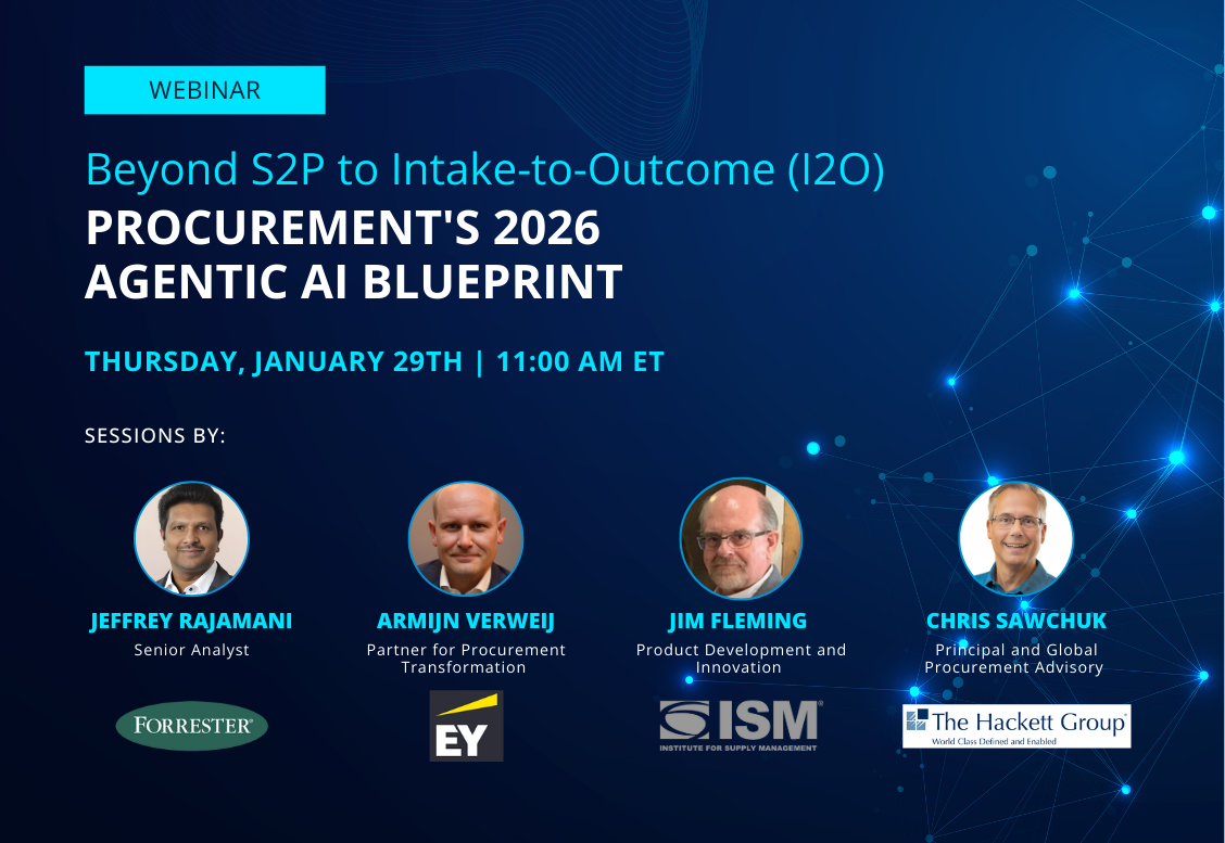 Beyond S2P to Intake-to-Outcome (I2O): Procurement's 2026 Agentic AI Blueprint