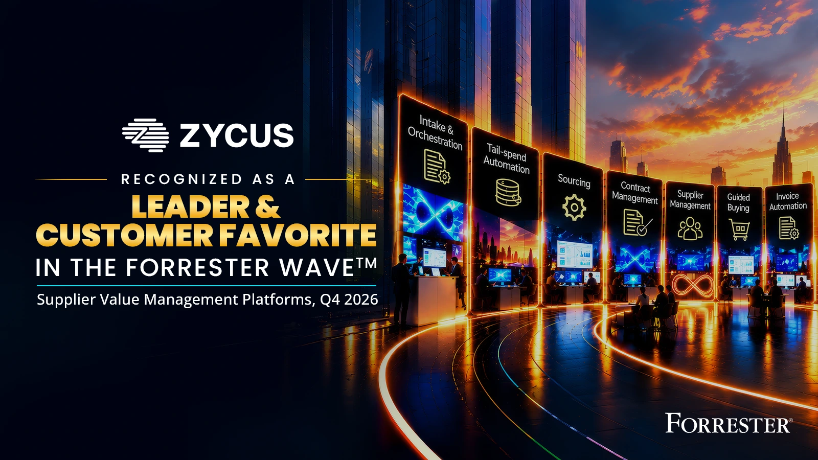 Zycus Named a Leader and Customer Favorite in The Forrester Wave for Supplier Value Management